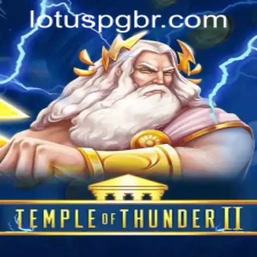 TempleofThunderII: Unveiling the Mystical Adventure of LOTUSPG.com