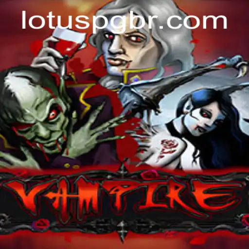 Vampire: Unveiling the Dark Mysteries of LOTUSPG.com